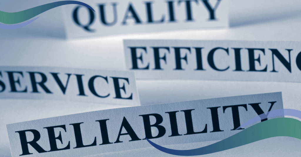 Image shows words, quality, efficiency, reliability, service